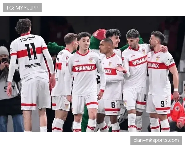 德甲斯图加特近期表现稳健，竞争力持续提升